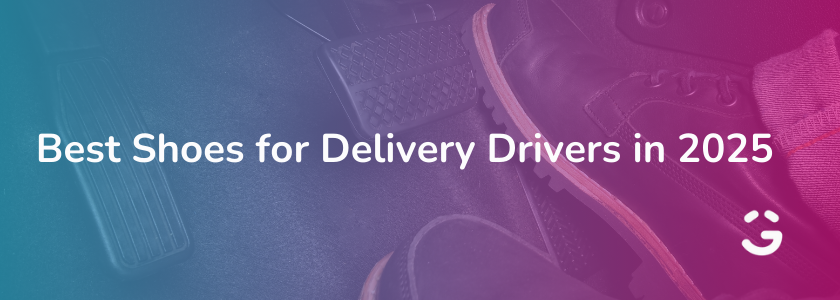 The Best Shoes for Delivery Drivers in 2025