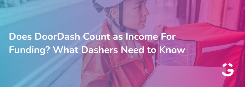 Does DoorDash Count as Income For Funding? What Dashers Need to Know