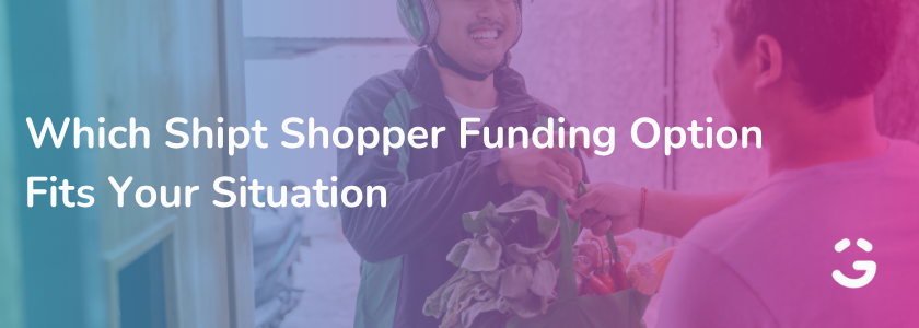 Which Shipt Shopper Funding Option Fits Your Situation